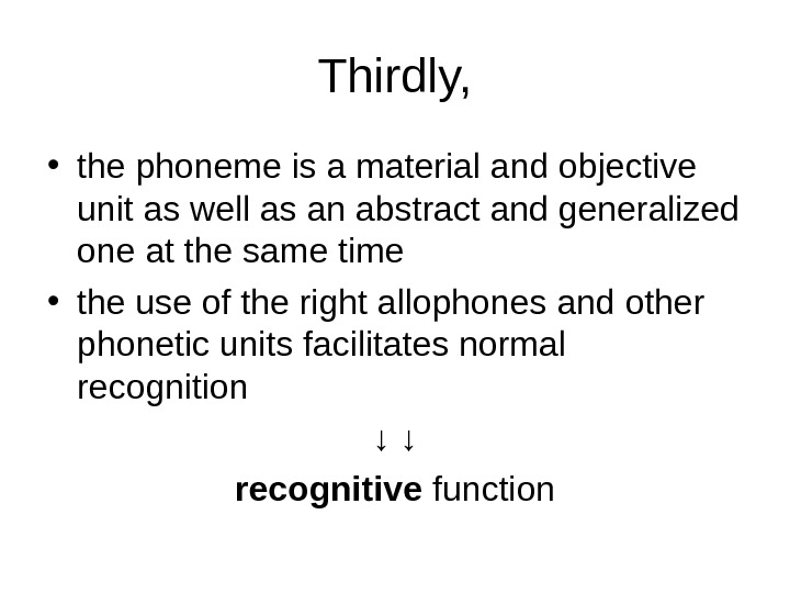 Phoneme as a unit of language Phonology
