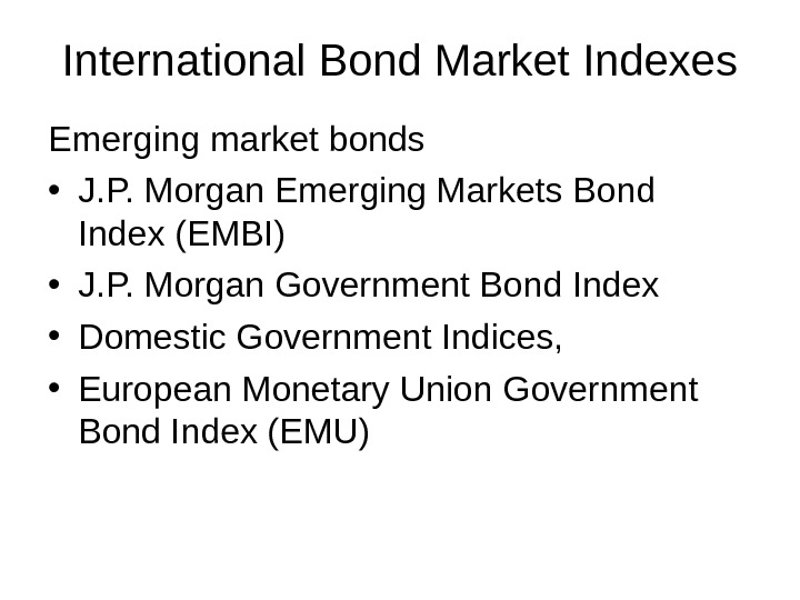 International Bond Market Plan: 1. Structure Of