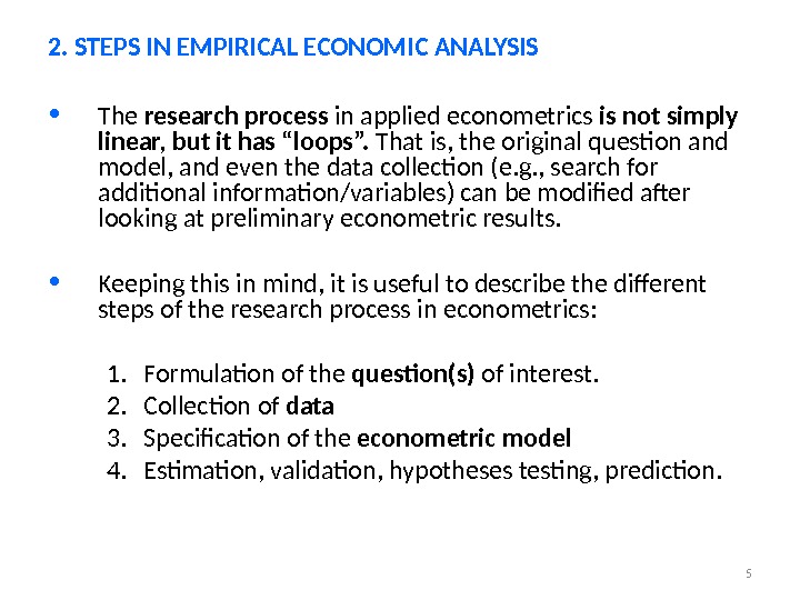 11. What Is Econometrics? 2. Steps In Empirical