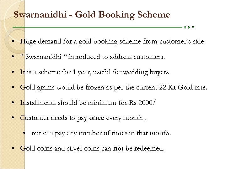 Golden Harvest Scheme Swarnanidhi Scheme