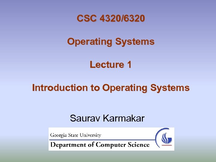 Csc Operating Systems Lecture Introduction To