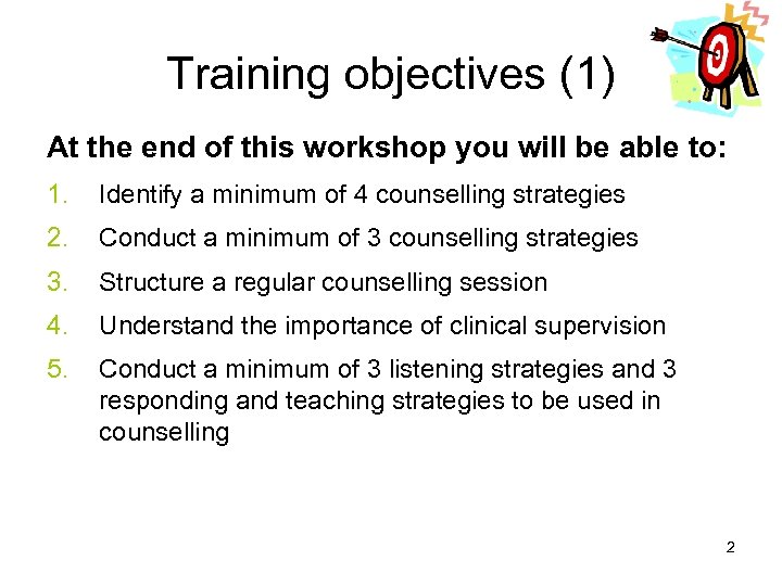 Introduction To Basic Counseling Skills Training