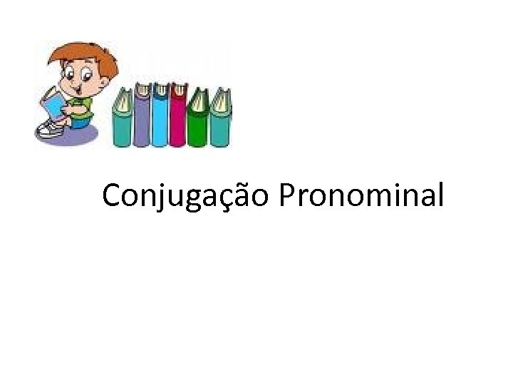 Conjugação pronominal reflexa