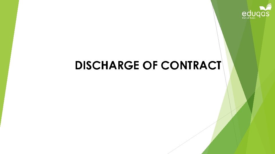 explain discharge of contract