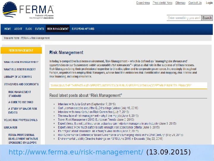 http: //www. ferma. eu/risk-management/ (13. 09. 2015) 