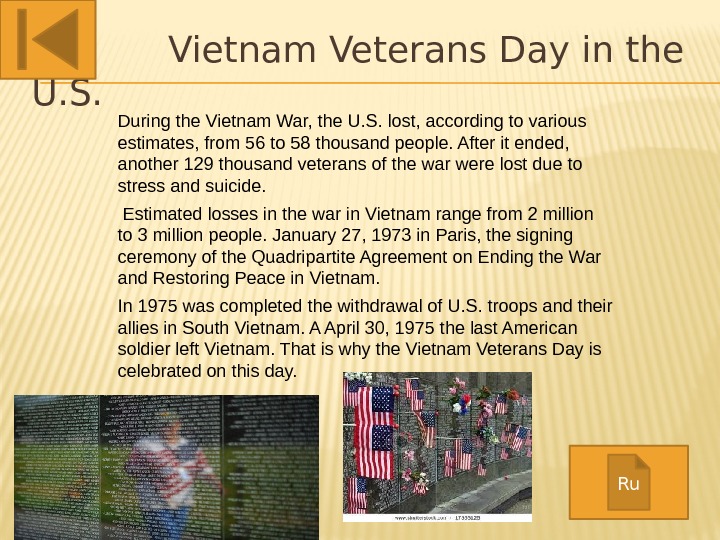    Vietnam Veterans Day in the U. S.  During the Vietnam