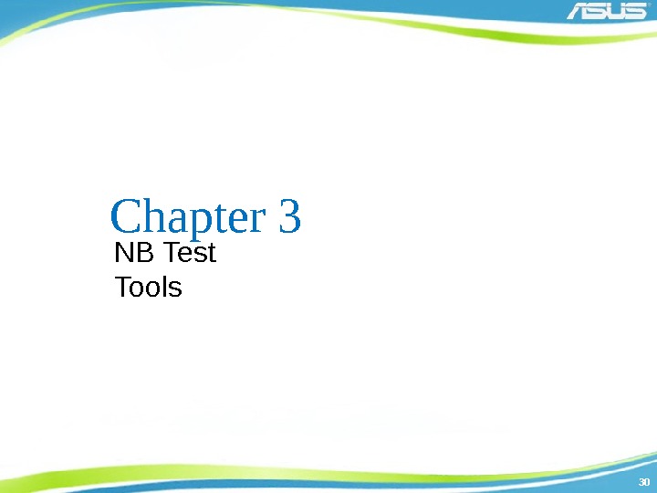 3030 Chapter 3 NB Test Tools 
