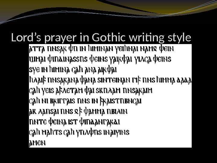 Lord’s prayer in Gothic writing style 