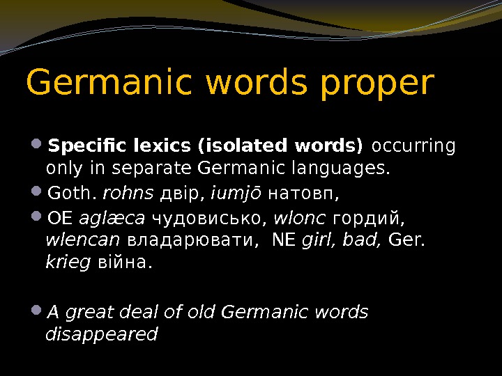 The Germanic Languages Alphabets Vocabula Ry And Semantics