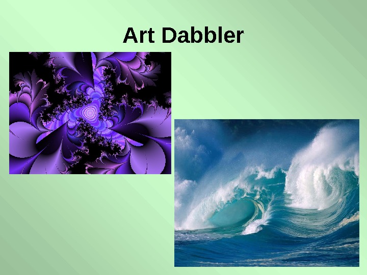   Art Dabbler 