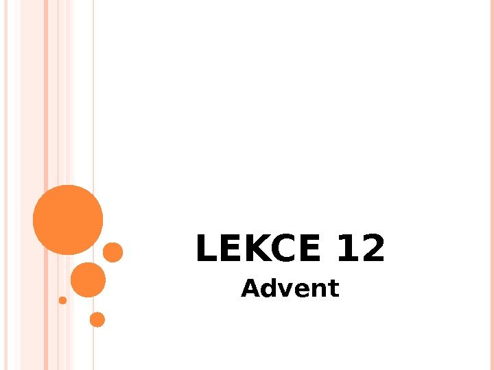 LEKCE 1 2 Advent   