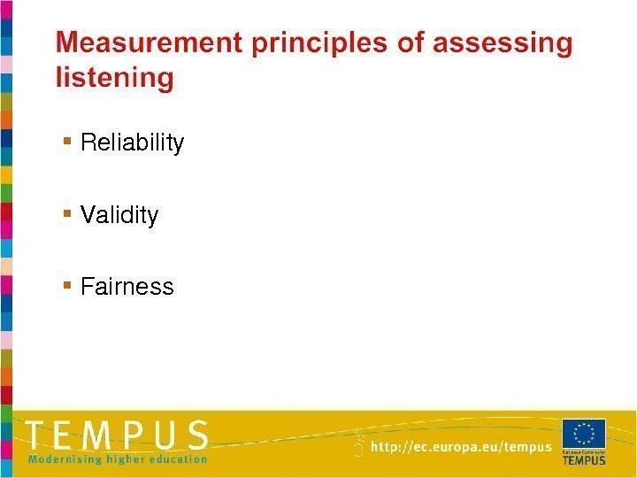  Reliability Validity Fairness 