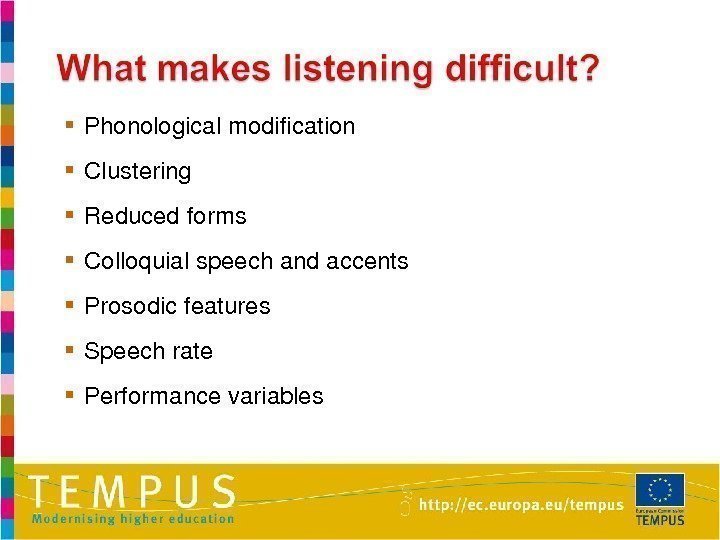  Phonologicalmodification Clustering Reducedforms Colloquialspeechandaccents Prosodicfeatures Speechrate Performancevariables 