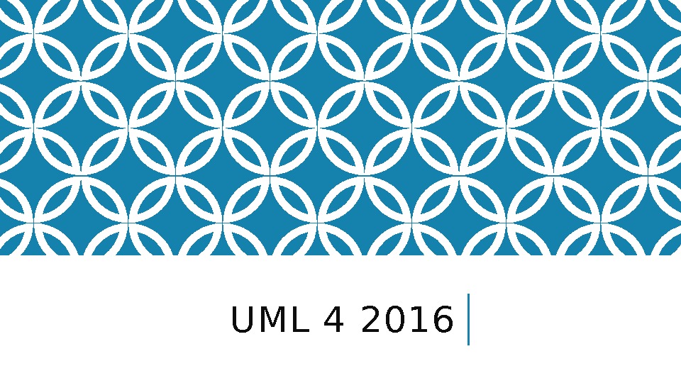 UML 4 2016 