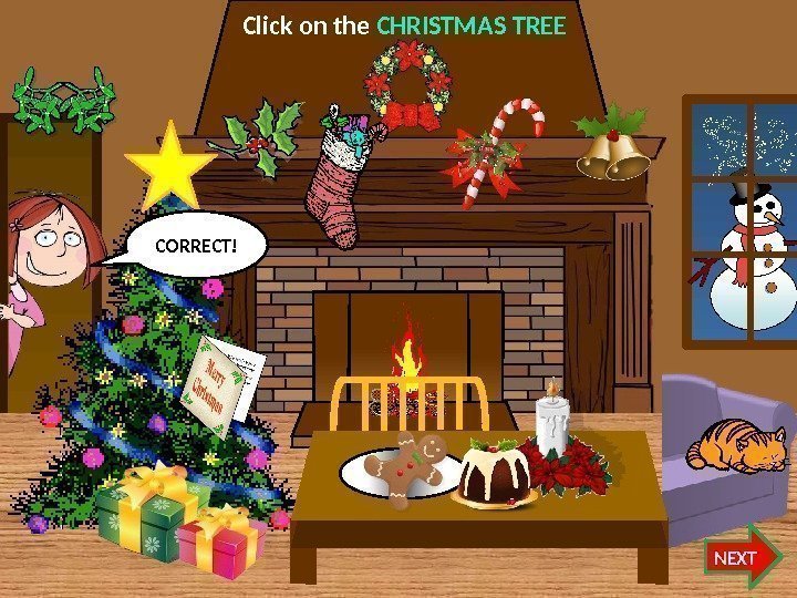 Click on the CHRISTMAS TREE NEXTCORRECT!   07 