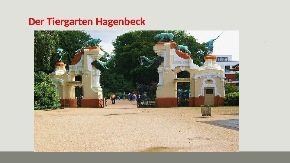 Der Tiergarten Hagenbeck 