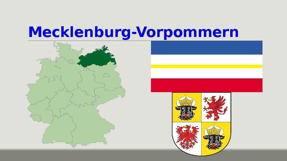 Mecklenburg-Vorpommern 