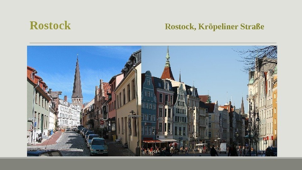 Rostock      Rostock, Kröpeliner Straße 