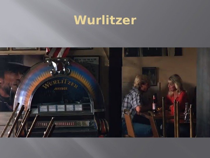 Wurlitzer 