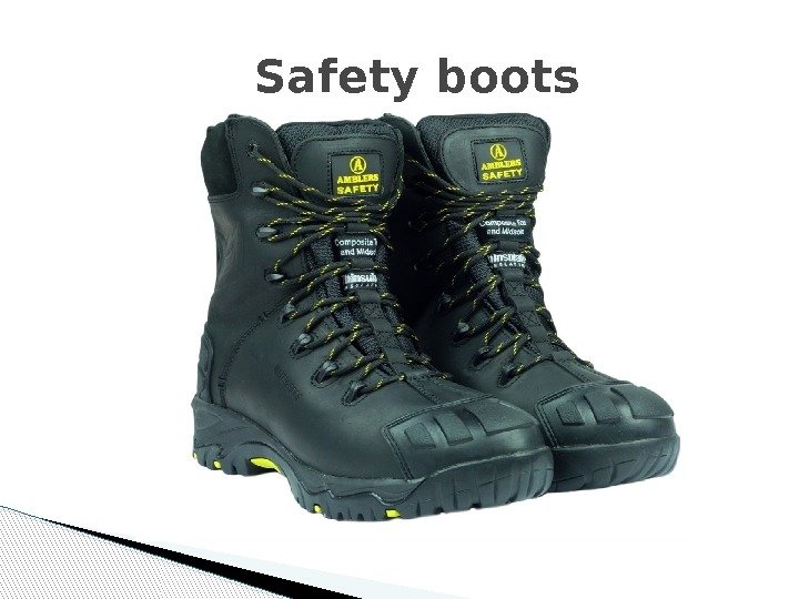    Safety boots  