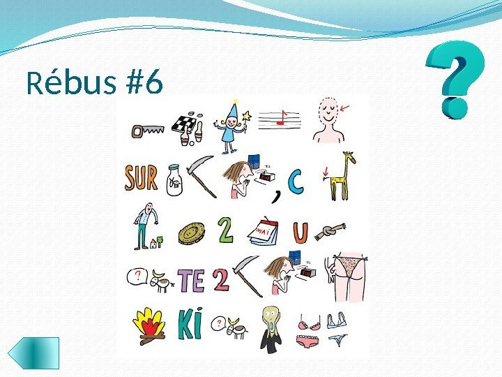 R ébus #6 