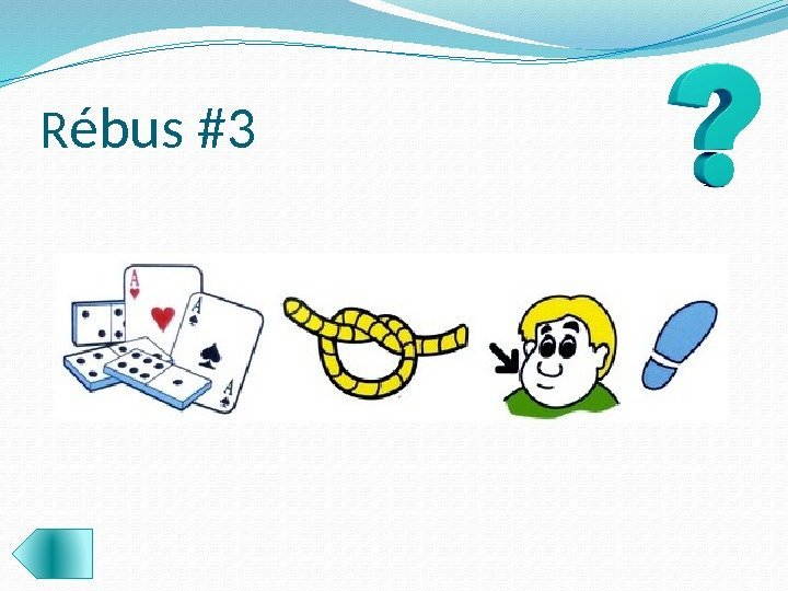 R ébus #3 