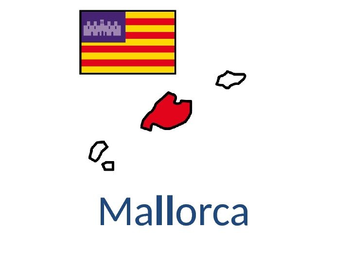 Ma ll orca. Mallorca 