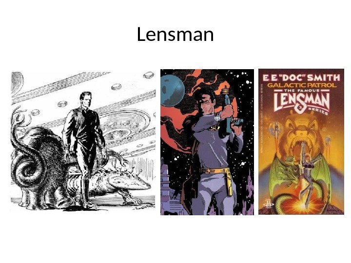 Lensman 