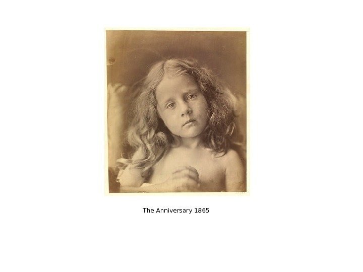 The Anniversary 1865 