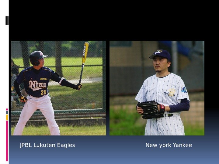 JPBL Lukuten Eagles New york Yankee 