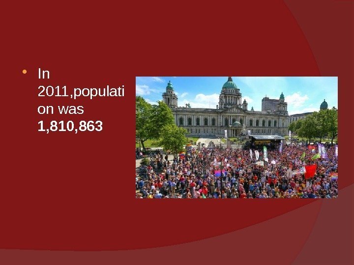  In 2011, populati on was 1, 810, 863  