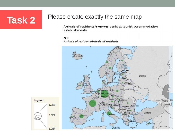 Task 2 Please create exactly the same map 