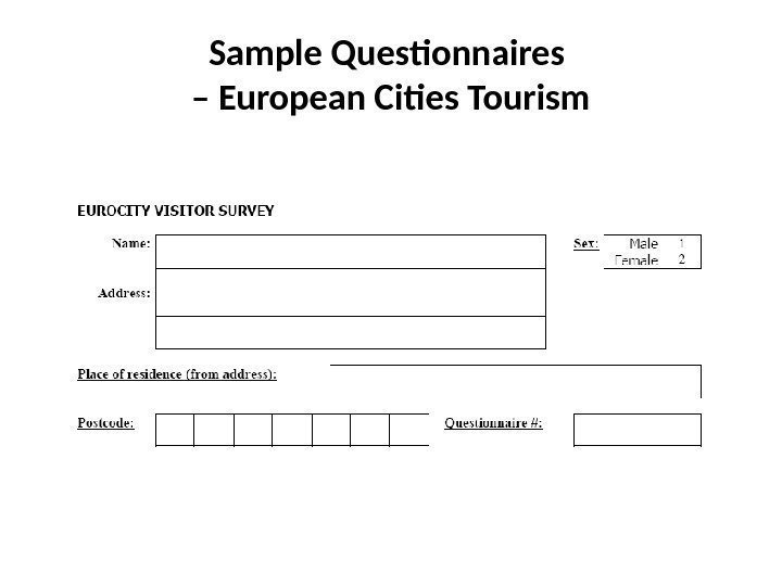 Sample Questionnaires – European Cities Tourism 