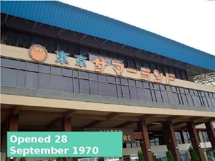 Opened 28 September 1970 