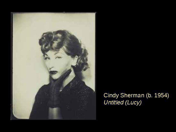 Cindy Sherman (b. 1954) Untitled (Lucy) 