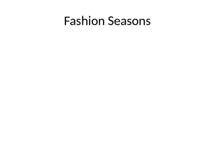 Fashion Seasons 