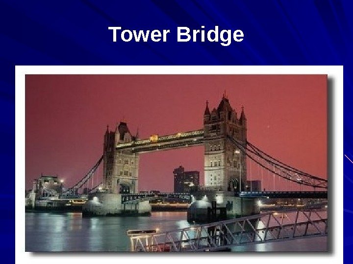 Tower Bridge 