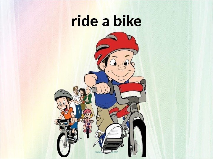 ride a bike 