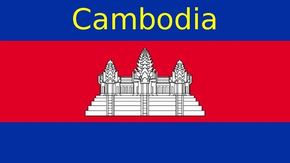 Cambodia  