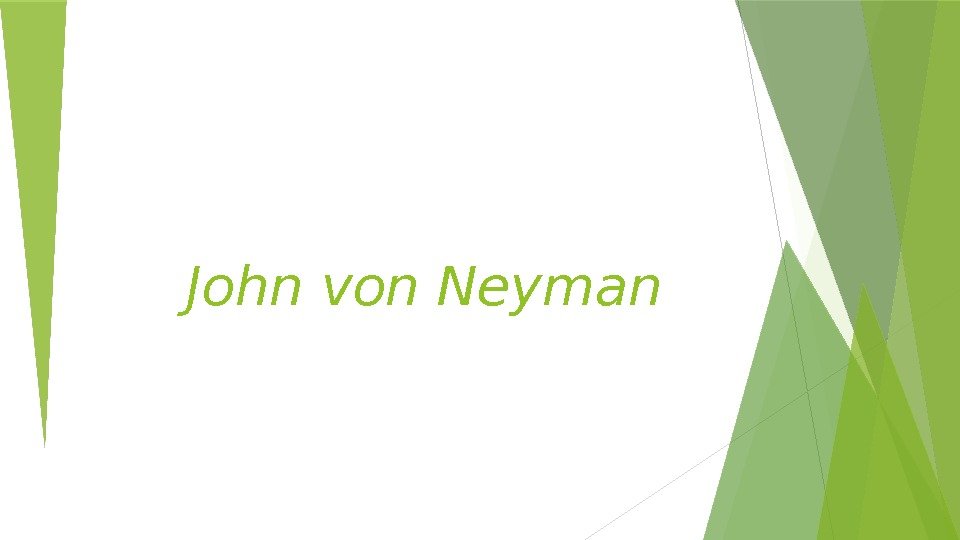 John von Neyman   