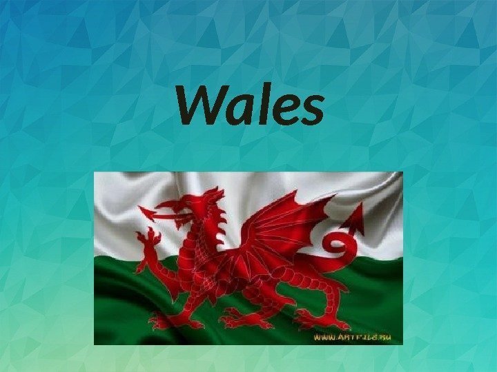 Wales 