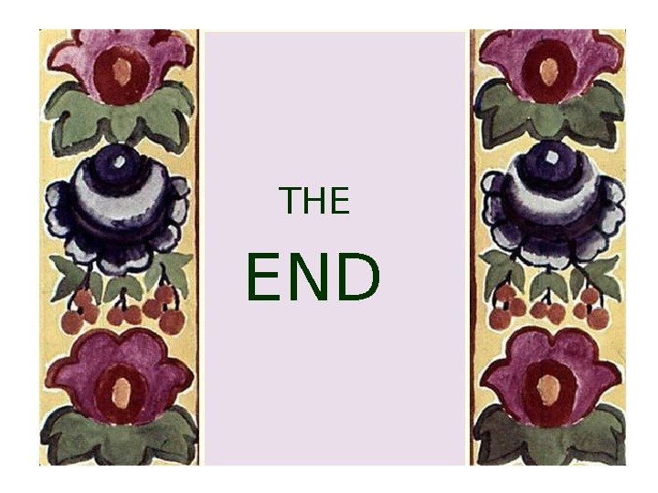   THE END 
