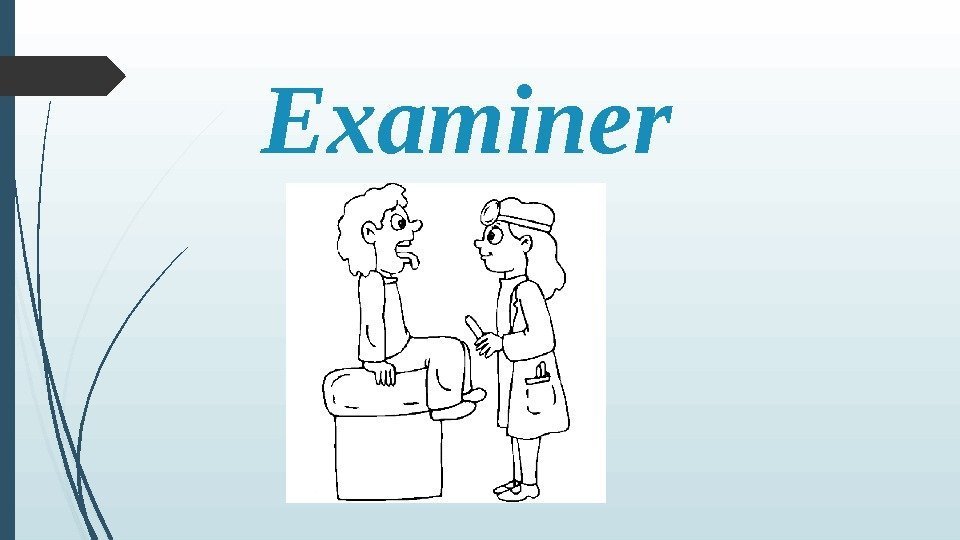   Examiner   