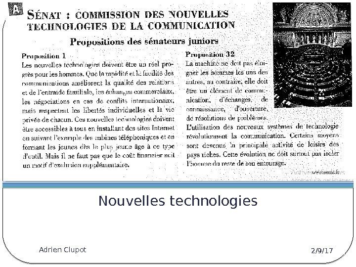 Nouvelles technologies 2/9/17 Adrien Clupot 21 
