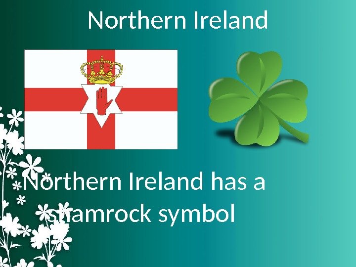 Northern Ireland has a shamrock symbol 