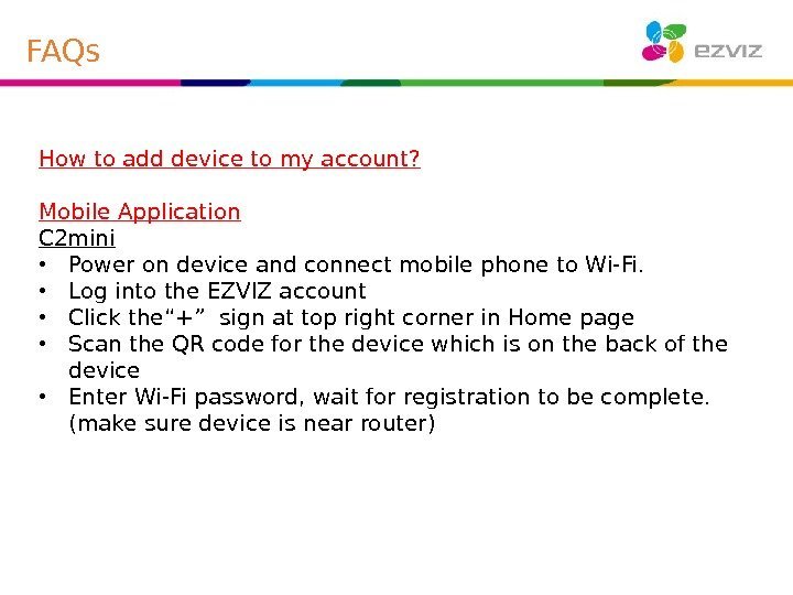 How to add device to my account? Mobile Application C 2 mini • Power