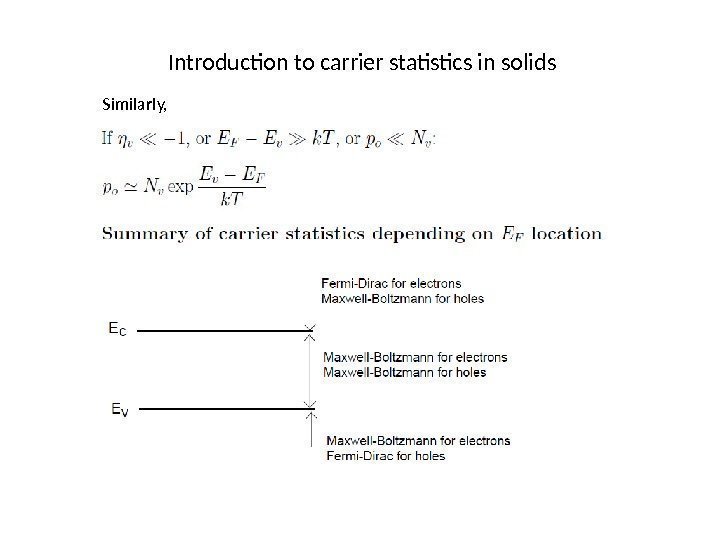 Introduction to carrier statistics in solids Similarly,  