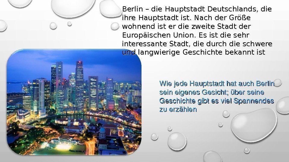 Berlin – die Hauptstadt Deutschlands, die ihre Hauptstadt ist. Nach der Größe wohnend ist