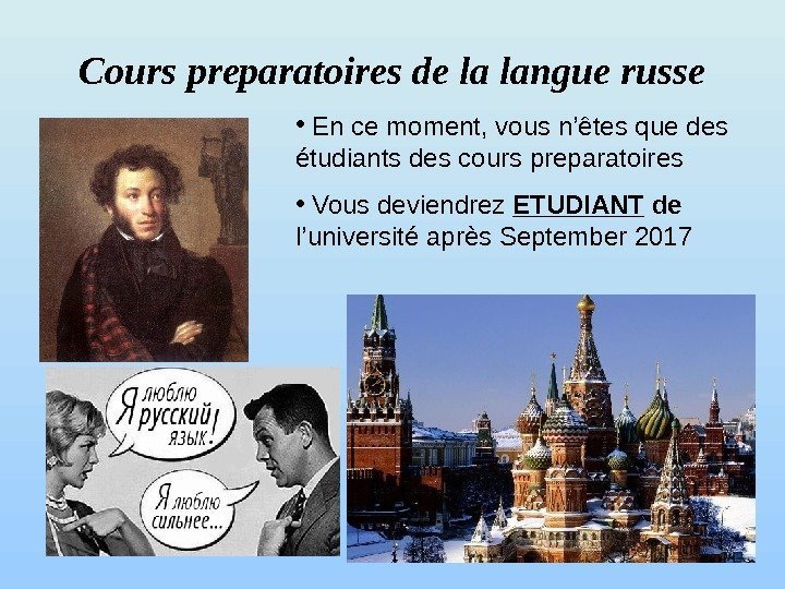 Cours preparatoires de la langue russe •  En ce moment, vous n’êtes que