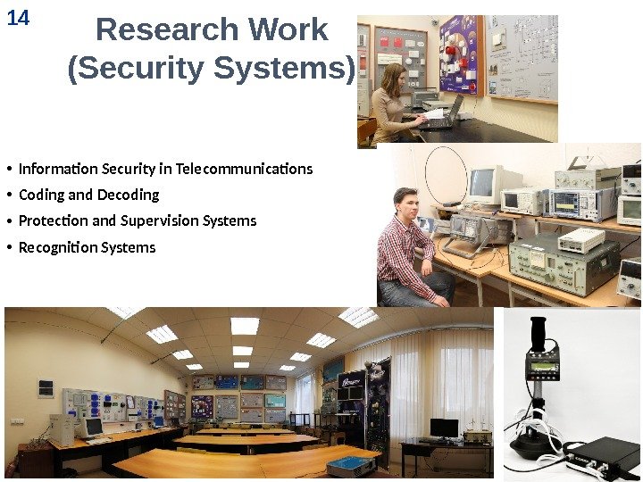  • Information Security in Telecommunications • Coding and Decoding • Protection and Supervision